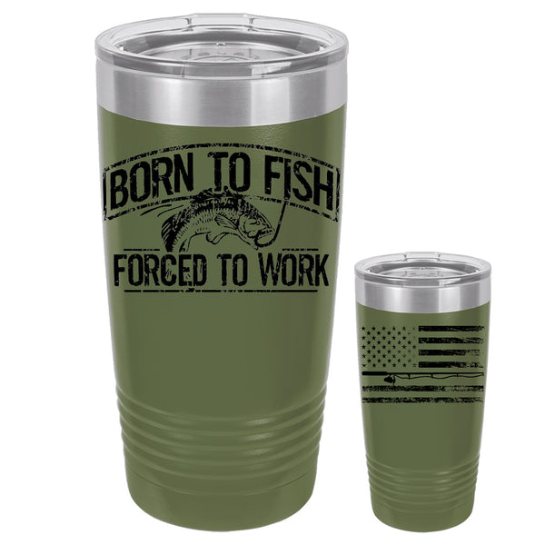 Born To Fish 20 Oz Double-Wall Vacuum Insulated Stainless Steel Tumbler