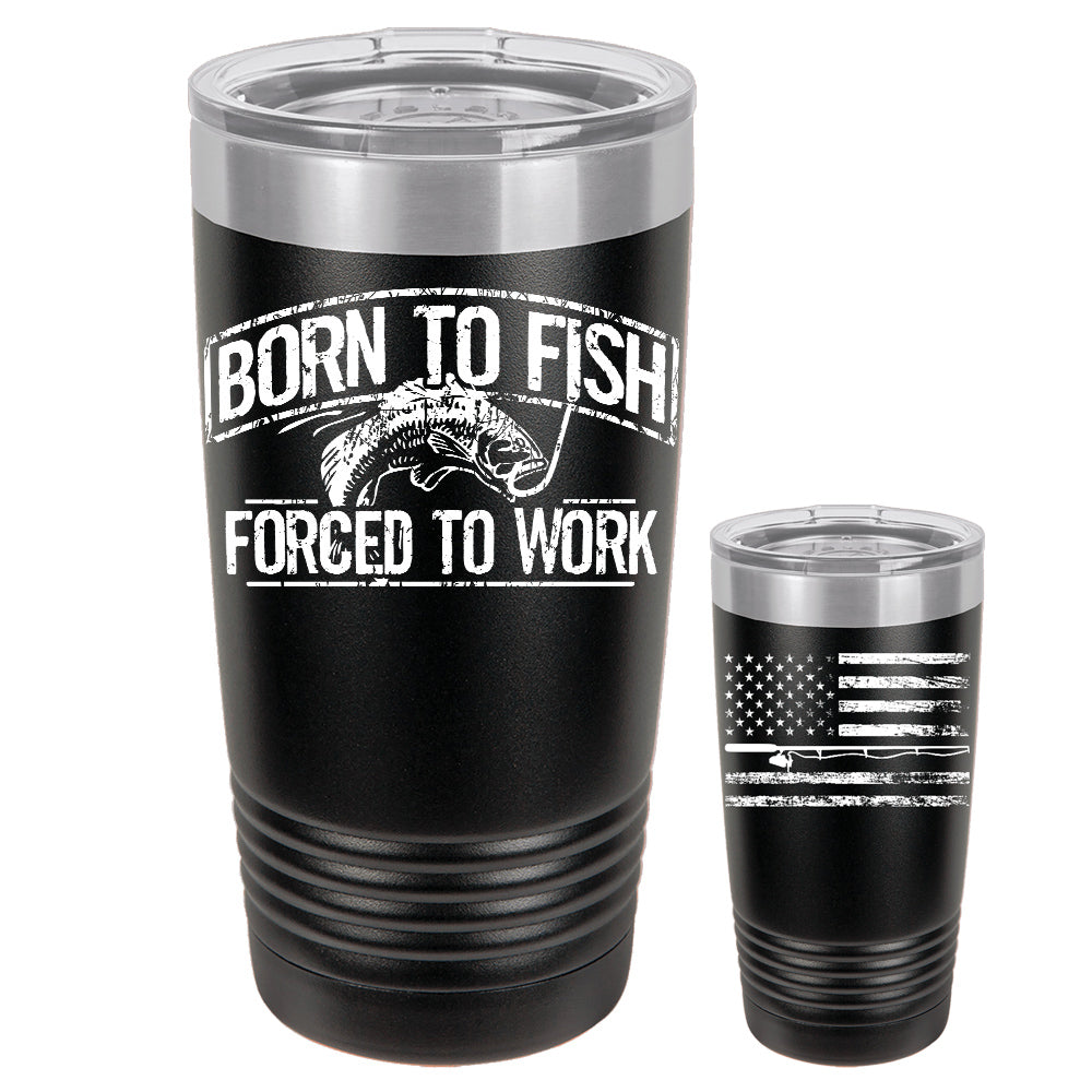 Born To Fish 20 Oz Double-Wall Vacuum Insulated Stainless Steel Tumbler