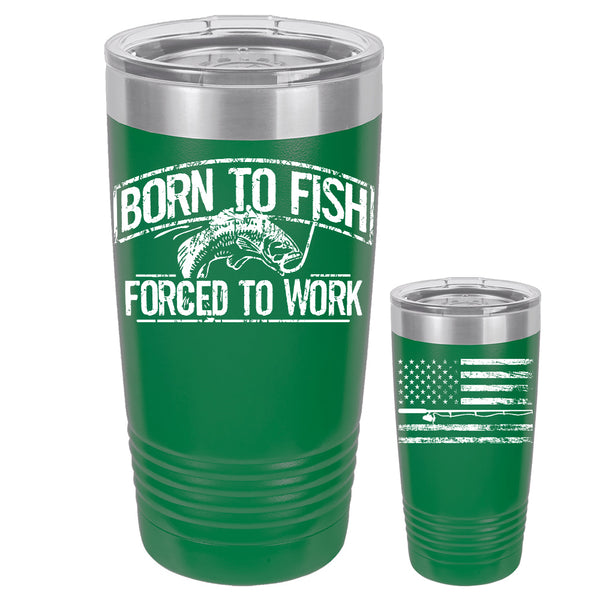 Born To Fish 20 Oz Double-Wall Vacuum Insulated Stainless Steel Tumbler