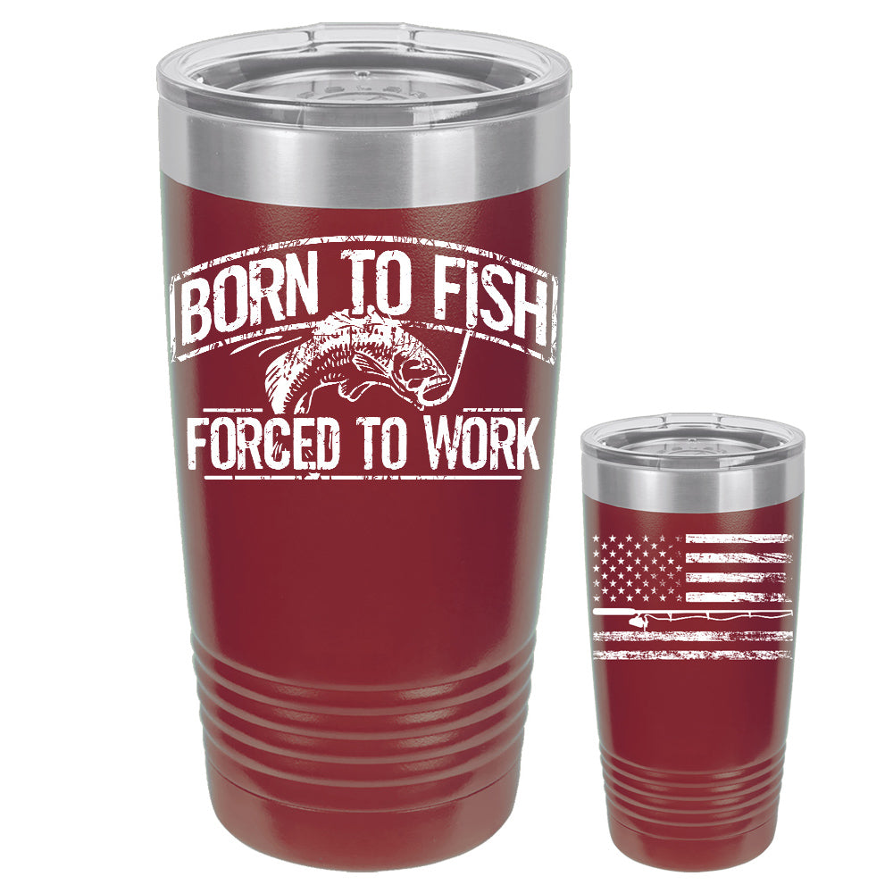 Born To Fish 20 Oz Double-Wall Vacuum Insulated Stainless Steel Tumbler