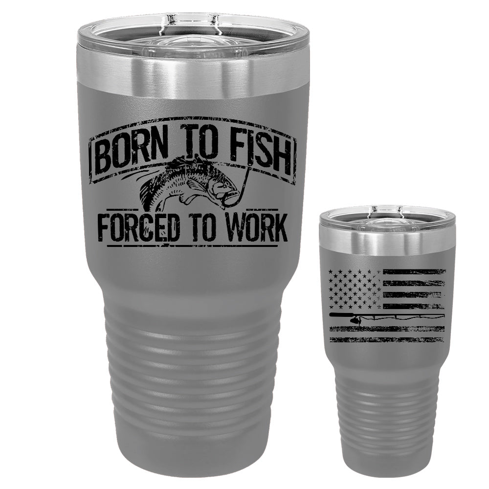 Born To Fish 30 Oz Double-Wall Vacuum Insulated Stainless Steel Tumbler