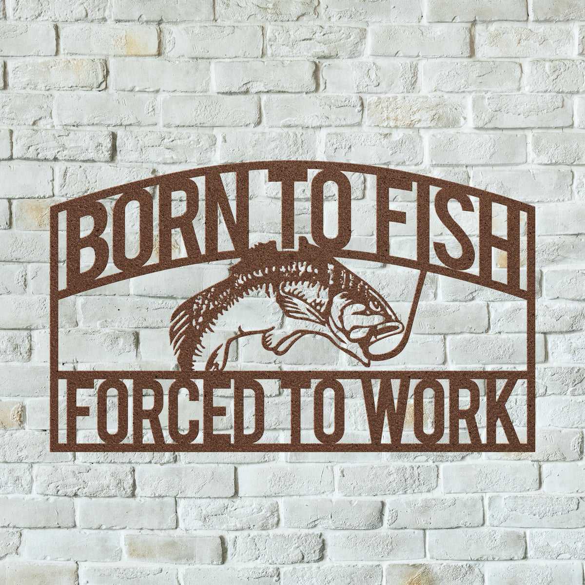 Born To Fish Hollow Steel Powder Coated Metal Sign