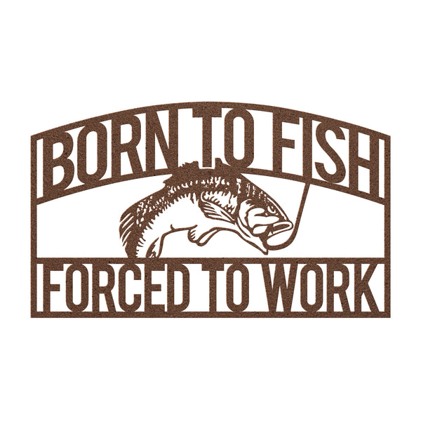 Born To Fish Hollow Steel Powder Coated Metal Sign