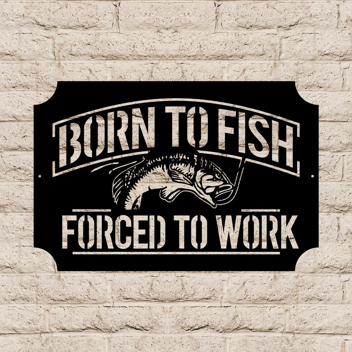 Born To Fish Full Steel Powder Coated Metal Sign